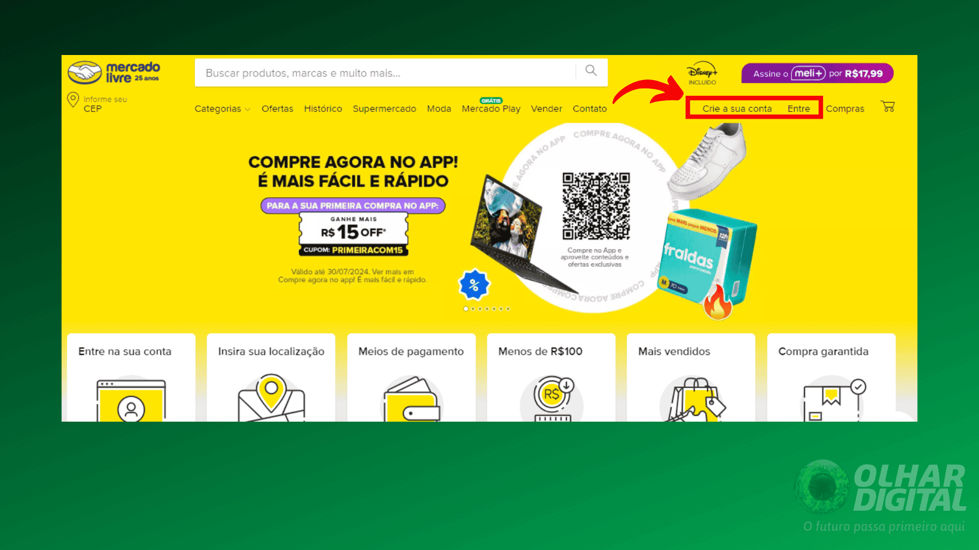 Passo 1 para assinar Meli+