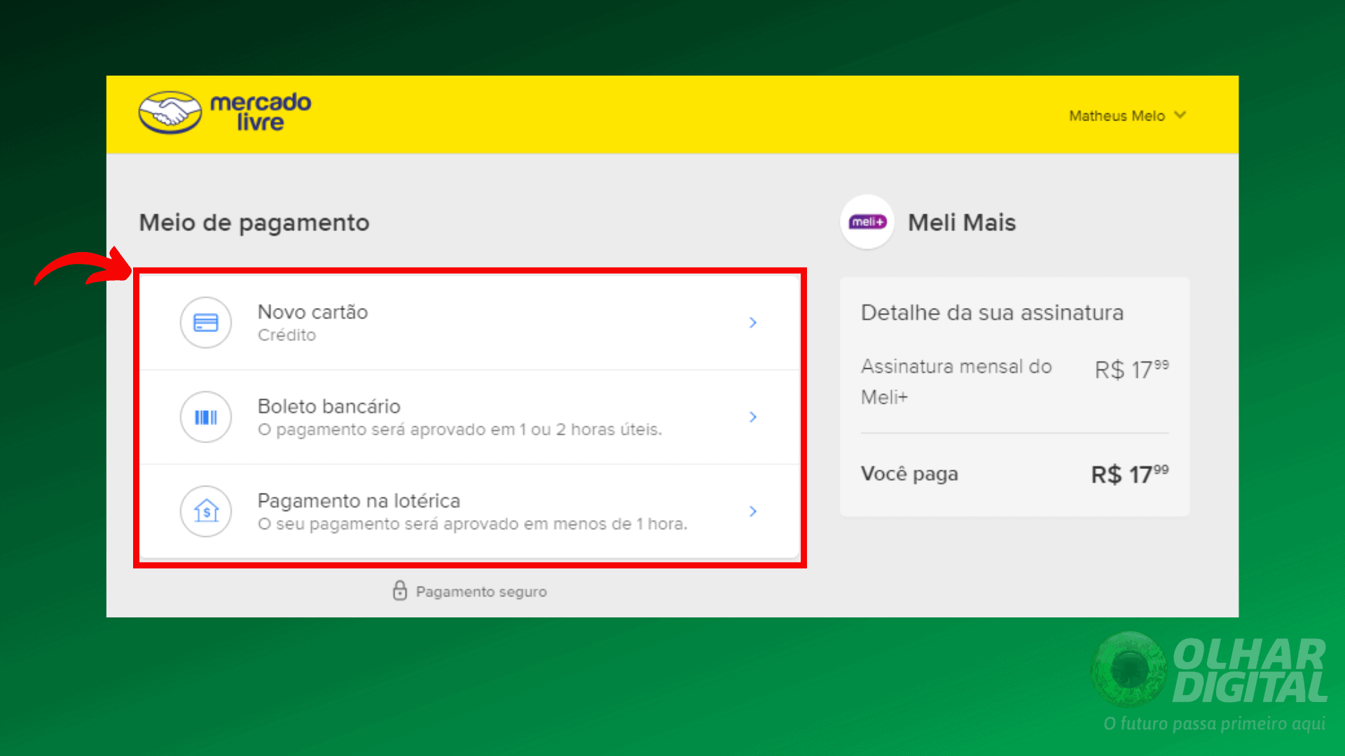 Passo 5 para assinar Meli+